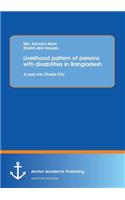 Livelihood pattern of persons with disabilities in Bangladesh