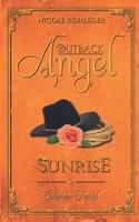 Outback Angel - Sunrise: Band 2 Geliebter Feind (German Edition)