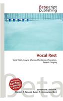 Vocal Rest: (English)