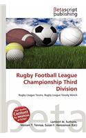 Rugby Football League Championship Third Division: (English)