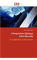 L'empreinte optique intra-buccale