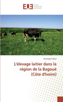 L'élevage laitier dans la région de la Bagoué (Côte d'Ivoire)