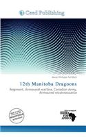 12th Manitoba Dragoons