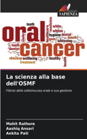 scienza alla base dell'OSMF