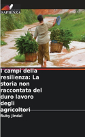 I campi della resilienza