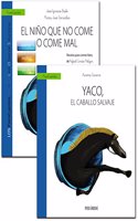 Guia: El nino que no come o come mal + Cuento: Yaco, el caballo salvaje