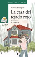 La casa del tejado rojo / The House with the Red Roof (Sopa De Libros)