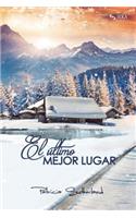 último mejor lugar