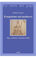 Il Nepotismo Nel Medioevo