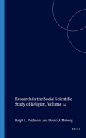 Research in the Social Scientific Study of Religion, Volume 14