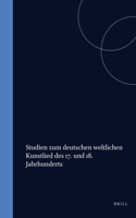 Studien zum deutschen weltlichen Kunstlied des 17. und 18. Jahrhunderts