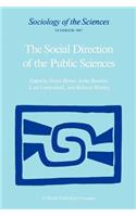Social Direction of the Public Sciences