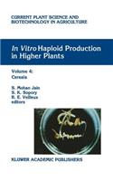 In Vitro Haploid Production in Higher Plants