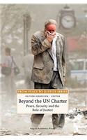 Beyond the Un Charter