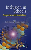 INCLUSION IN SCHOOLS: PERSPECTIVES AND POSSIBILITIES