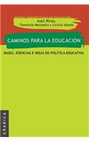 Caminos Para La Educación