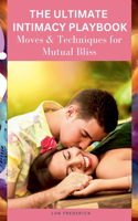 Ultimate Intimacy Playbook