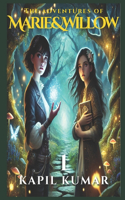 The Adventures of Marie & Willow: (1 The Adventures of Marie & Willow)