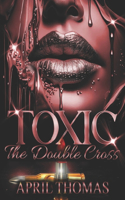 Toxic