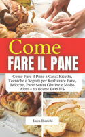 Come Fare Il Pane