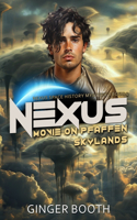 Nexus Movie on Pfaffen Skylands