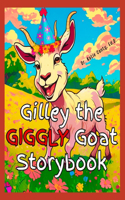 Gilley the Giggly Goat Storybook