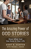 Amazing Power of God Stories