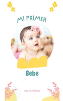 Mi primer bebe