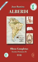 Juan Bautista Alberdi 17: obras completas