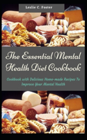 The Essential Mental Health Diet Cookbook