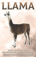 Llama: Datos curiosos sobre los animales de granja para niños #2