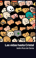 vidas hasta Cristal