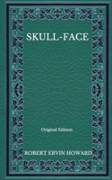 Skull-Face - Original Edition