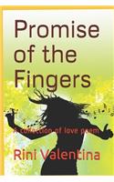 Promise of the Fingers