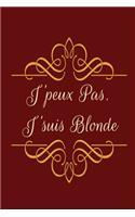 j'peux pas j'suis blonde