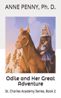 Odile and Her Great Adventure