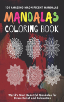 Mandala Coloring Book 100 Amazing Magnificent Mandalas