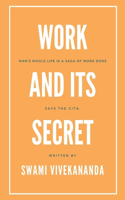 Work and Its Secret