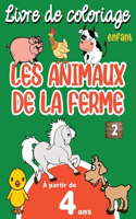 Livre de Coloriage Enfant Les Animaux de la Ferme