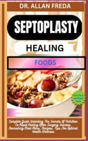 Septoplasty Healing Foods