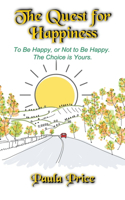 Quest for Happiness