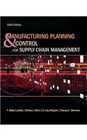 Manufacturing Planning and Control for Supply Chain Management