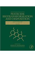 Pesticide Biotransformation and Disposition
