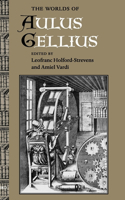 The Worlds of Aulus Gellius