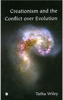 Creationism and the Conflict over Evolution