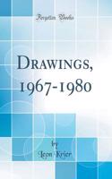 Drawings, 1967-1980 (Classic Reprint)