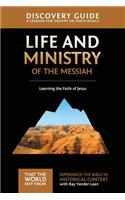 Life and Ministry of the Messiah Discovery Guide