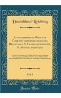 Stenographische Berichte Über die Verhandlungen des Reichstags; X. Legislaturperiode, II. Session, 1900/1902, Vol. 3: Von der 70. Sitzung am 18. März 1901 bis zur 96; Sitzung (Vertagung) Am 15. Mai 1901; Von Seite 1953 bis 2756 (Berichtigungen Seit