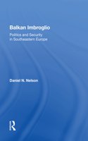 Balkan Imbroglio