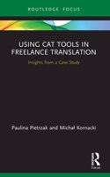 Using Cat Tools in Freelance Translation